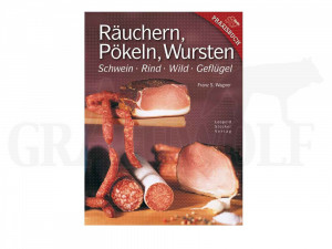 Leopold Stocker Verlag Buch: Räuchern, Pökeln, Wursten