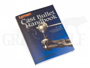 Lyman Cast Bullet Handbook Wiederladebuch für Bleigeschosse 4. Auflage 