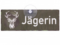 Jägerin Schild mit Saugnapf
