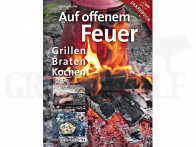 Buch Auf offenem Feuer – Grillen, Braten, Kochen